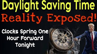 Daylight Saving 2025 Explained | Historic Story About Ditching Time Exposed