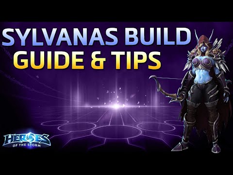 Heroes of the Storm - Sylvanas Guide, Build, and Tips
