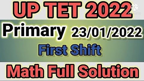 UP TET 2022 Math Full solution#competitive#uptet2022 #supertet