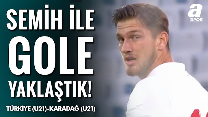 Ümit Milli Takımımız, Semih Kılıçsoy İle 11. Dakikada Gole Çok Yaklaştı! (Türkiye 0-0 Karadağ)