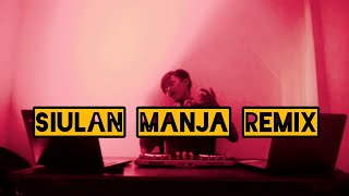 DJ (SIUL-SIUL _ MANJA)_REMIX Viral!!!
