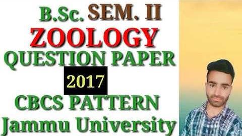 BSc. Sem. 2nd Zoology Question Paper 2017 Jammu University