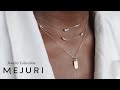 Jewelry Collection : MEJURI