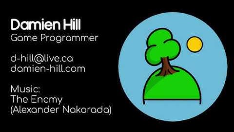 Damien Hill - Game Programming Demo Reel (March 2020)