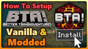 Better Than Adventure Vanilla and Modded Setup Tutorial Guide for BTA 7.1 Minecraft.