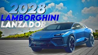 Omg! THE NEW Lamborghini Lanzador 2028!🤯🥵