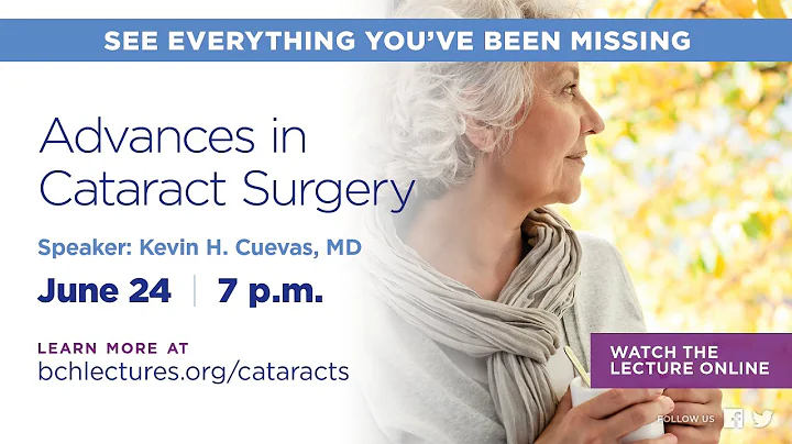 BCH Lecture - Advances in Cataract Surgery