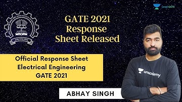 GATE 2021 Response Sheet Released | Electrical Engineering | Abhay Singh