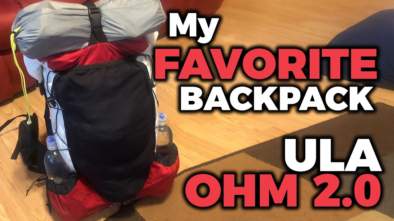 New Backpack : ULA Ohm 2.0 Overview   YouTube