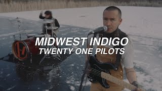 MIDWEST INDIGO