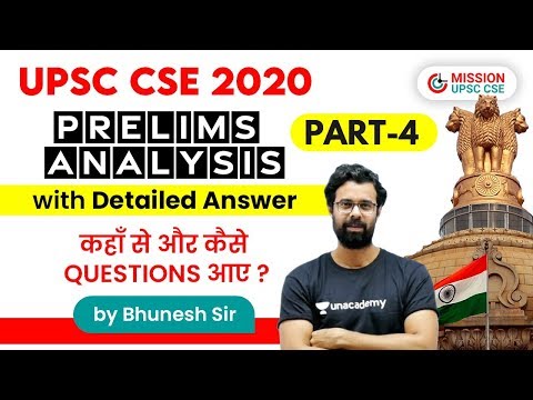 UPSC CSE 2020 | Prelims Analysis by Bhunesh Sir | Question Answer Discussion in Details | Part -4