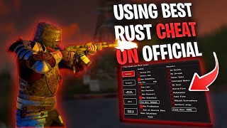 TESTING a LEGIT RUST CHEAT on OFFICIAL (Undetected?)
