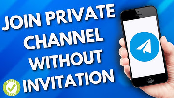 How To Join Private Channel On Telegram Without Invitation Link (Tested 2023)