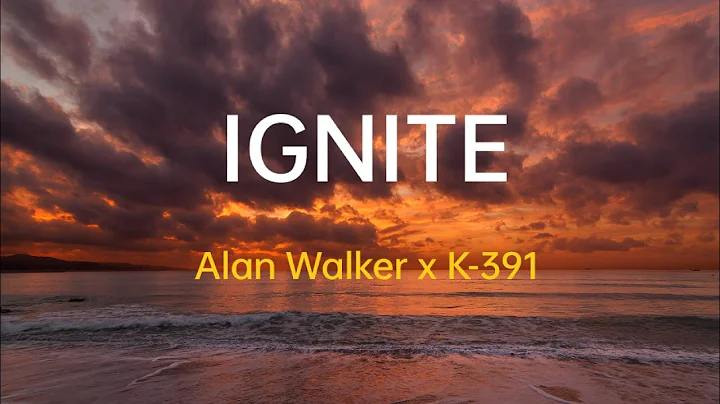 Alan Walker & K-391 - Ignite (Lyrics) ft. Julie Bergan & Seungri