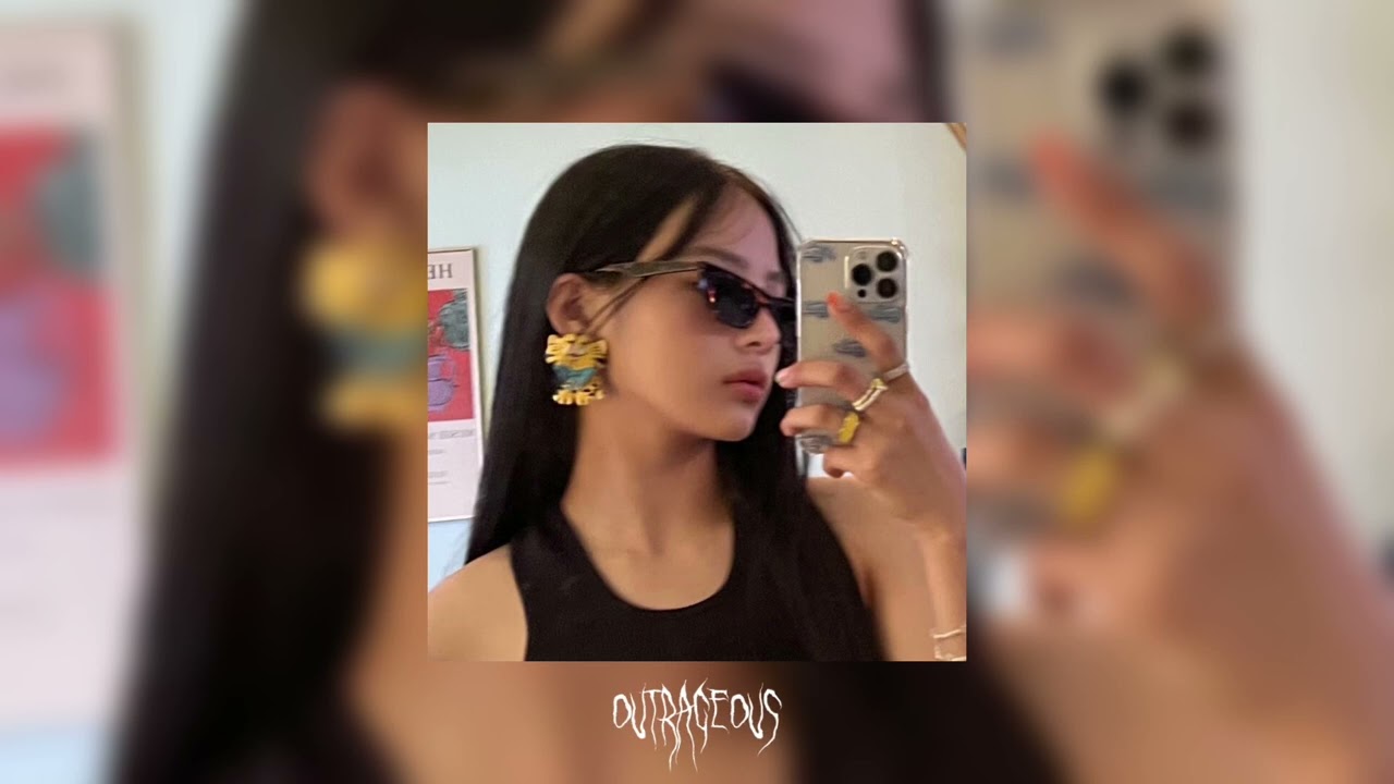 outrageous [sped up + bass]