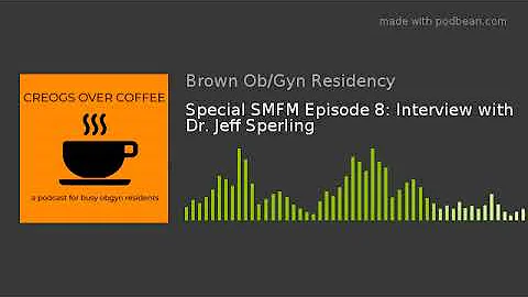 Special SMFM Episode 8: Interview with Dr. Jeff Sp...