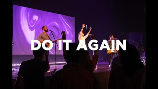 Do It Again (LIVE) | New Tribe Worship
