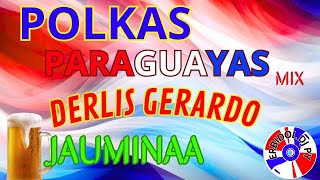 DERLIS_GERARDO_POLKAS_PARAGUAYA_JAUMINAA #argentina #polkas #españa #paraguay #erbidoldj #jaumina