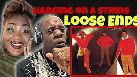 Awesome Sound!!  Loose Ends - Hanging On A String (Reaction)