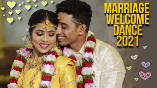 Marriage welcome dance 2021| kayalvizhi wedding | Friends dance | Nonstop dance crew | Chennai