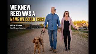 Reed Smart Home Security Testimonial: Rob & Heather Fritz