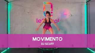 Coreografia Let's Up! - MOVIMENTO (Dj Scuff)