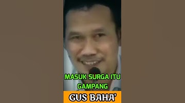 Gus Baha masuk surga itu gampang #gusbaha #shorts #subscribe #ngaji #shortvideo #short #status