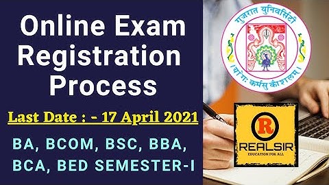 Online Exam Registration Process of Gujarat University | Sem-1 GU Student | BA, BCOM, BSC, BBA, BEd,
