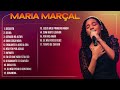 Maria Marçal - AS MELHORES (Músicas Mais Tocadas) Atualizada 2023