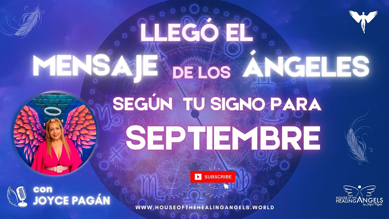 Llegó el Mensaje de los Ángeles para cada signo mes SEPTIEMBRE 💌 ...