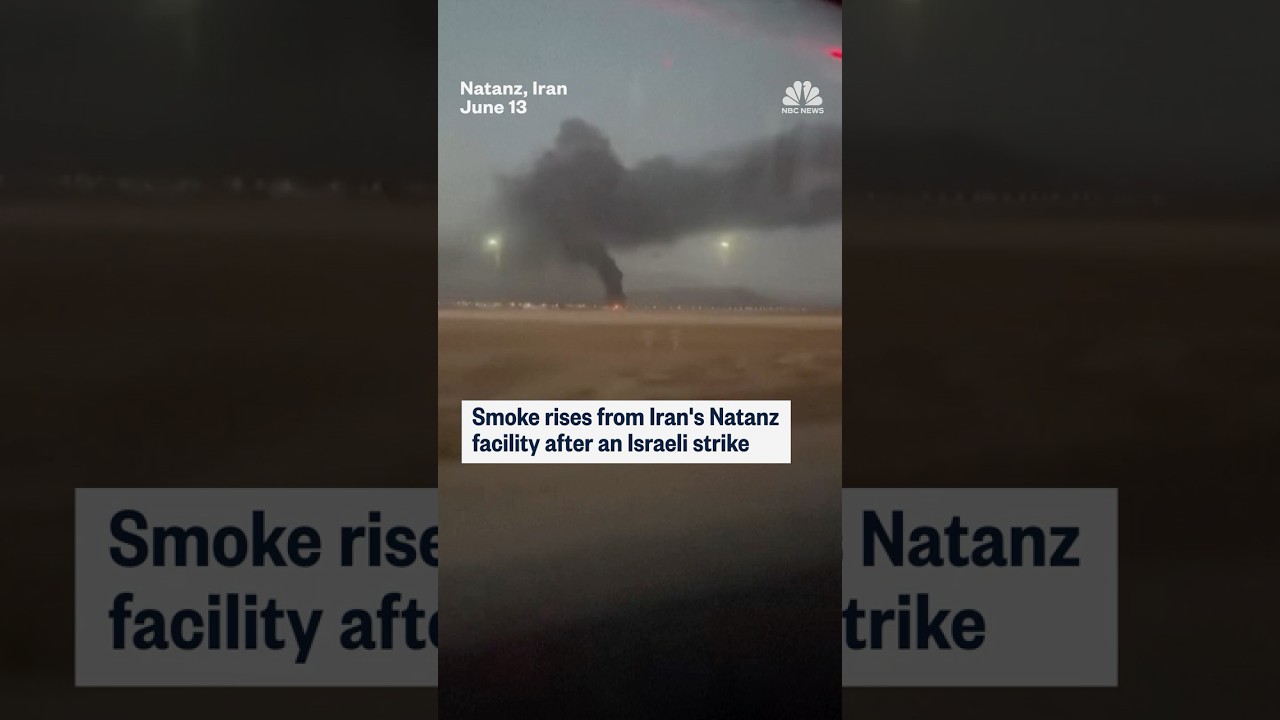 Smoke rises from Iran's Natanz facility after an Israeli strike