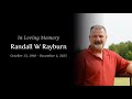 Randall W Rayburn Memorial Slideshow mp3