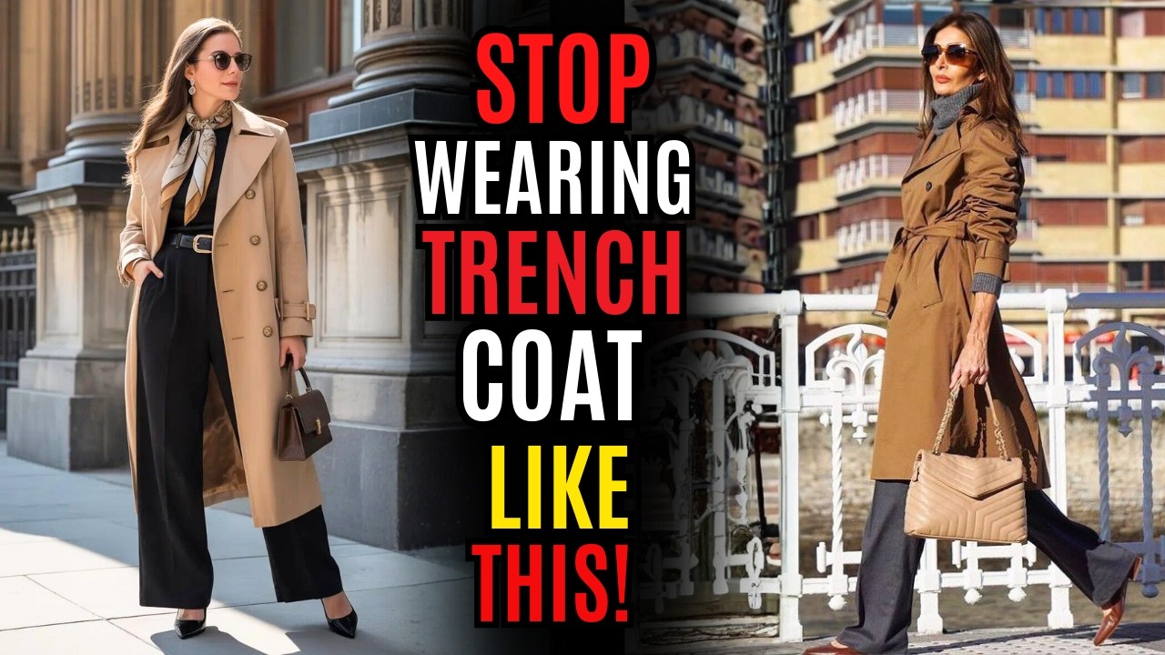 5 GENIUS Trench Coat Styling Hacks to Look 10x More EXPENSIVE After 50 - Timeless Style Secrets