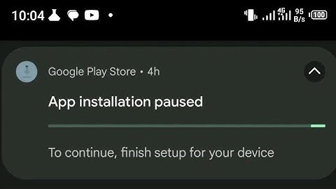 How to fix app installation paused to continue finish setup for your device | fix app not installed