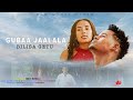 Bilisaa Geetuu Gubaa Jaalalaa Bilisaa Geetuu Gubaa Jaalalaa
