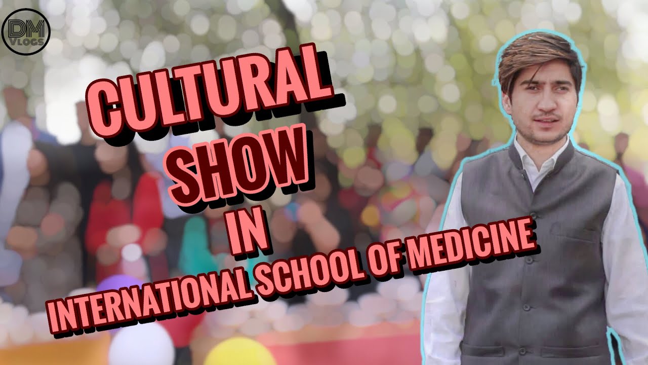 Cultural Show || International School Of Medicine Bishkek || Vlog 4
