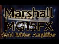 Marshall mg15fx gold edition guitar amplifier