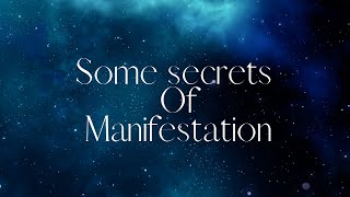 Secrets to Manifestation