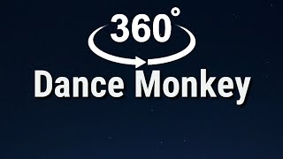 Miniatura del video "Tones And I-Dance Monkey(Lyric's,360°Degree Video)"