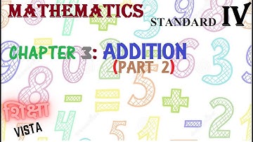 MATHS STD 4 - (CHAPTER 3) ADDITION - Maharashtra State Board - (CARRYING OVER ) *PART 2*