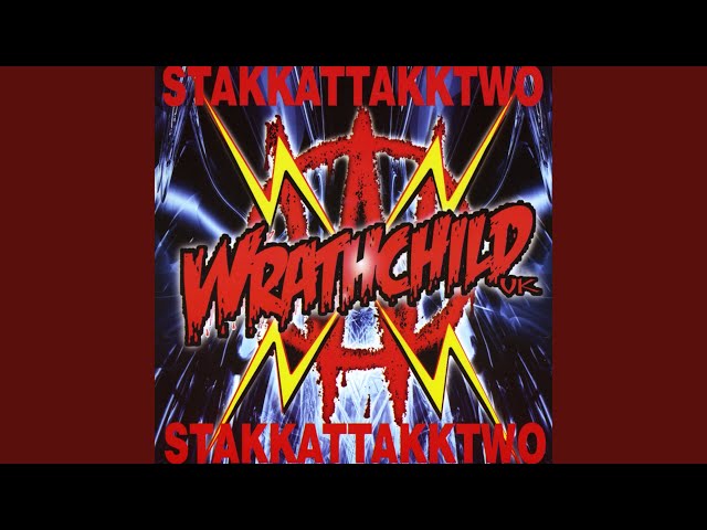 Wrathchild UK - Hollywood Or Bust