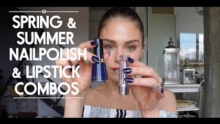 Spring &amp; Summer Nail Polish &amp; Lipstick Combos