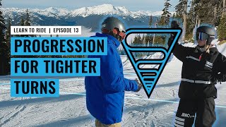 Getting Tighter Turns | Learn To Snowboard With Rio - EP13