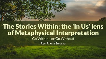 The Stories Within: the ‘In Us’ lens of Metaphysical Interpretation