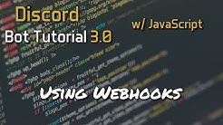 Discord Bot Tutorial 3.0 - Using Webhooks [5]  - Durasi: 16:50. 