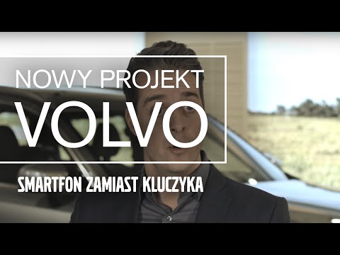 Nowy projekt Volvo - smartfon zamiast kluczyka już w 2017 – wypowiedzi ekspertów