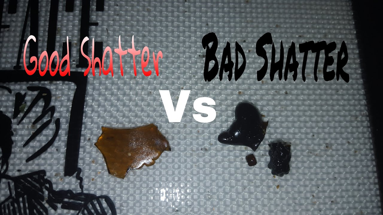 GOOD SHATTER VS BAD SHATTER