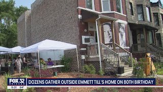 Chicagoans gather outside Emmett Till's home on 80th birthday