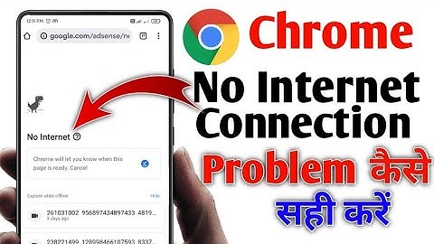 Fix Internet Connection Time Out or No Internet Connectivity Error in Google Chrome Hindi tutorial