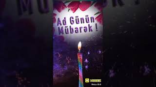 🎂#ƏN GÖZƏL AD GÜNÜ TƏBRİKLƏRİ#DOĞUM GÜNÜNƏ AİD VİDEO#Whatsapp Statuslari#Status ÜÇÜN video#Statuslar